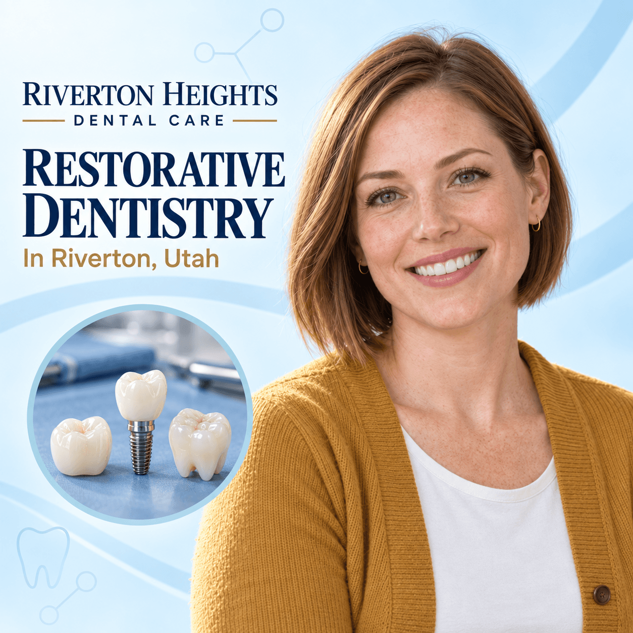 Best Restorative Dentistry In Riverton, Utah